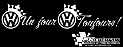Sticker VW un jour vw toujours couronne 