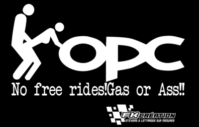 Sticker No free ride gas or ass opc