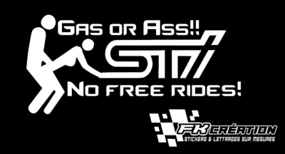 Sticker No free ride gas or ass subaru sti