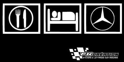 Sticker Eat Sleep Mercedes benz
