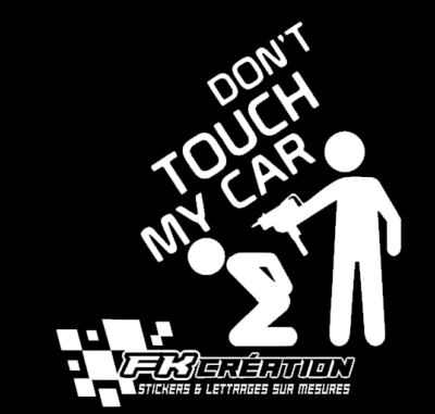 Sticker don't touch my car uzi