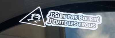 Sticker J'suis pas bourré, j'evite les trous