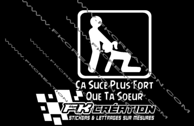 Sticker ça suce plus fort que ta soeur