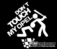 Sticker Don't touch my opel