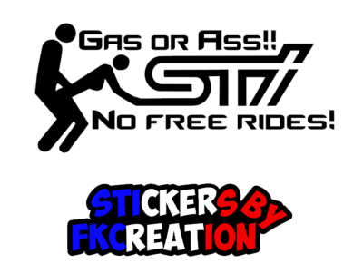 Sticker No free ride gas or ass subaru sti