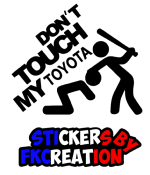 Sticker Don't touch my toyota